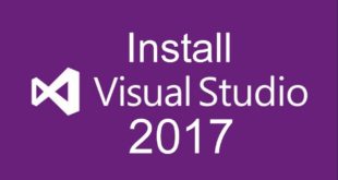 Hướng dẫn cài đặt và download chi tiết Visual Studio 2017