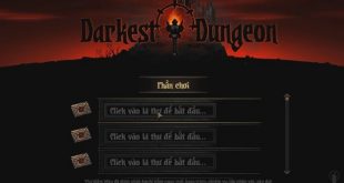 Game Darkest Dungeon Việt Hoá