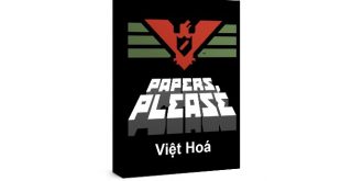 Game Paper Please Việt Hoá