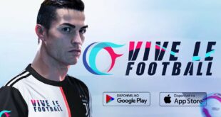 CẬP NHẬT DOWNLOAD VIVE LE FOOTBALL APK MỚI NHẤT!