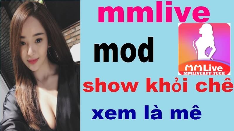 CẬP NHẬT DOWNLOAD MMLIVE MOD MỚI NHẤT!