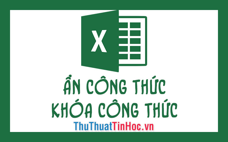 Ẩn công thức và khóa công thức