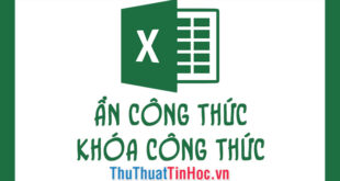 Ẩn và khóa công thức trong Excel: Cách thực hiện