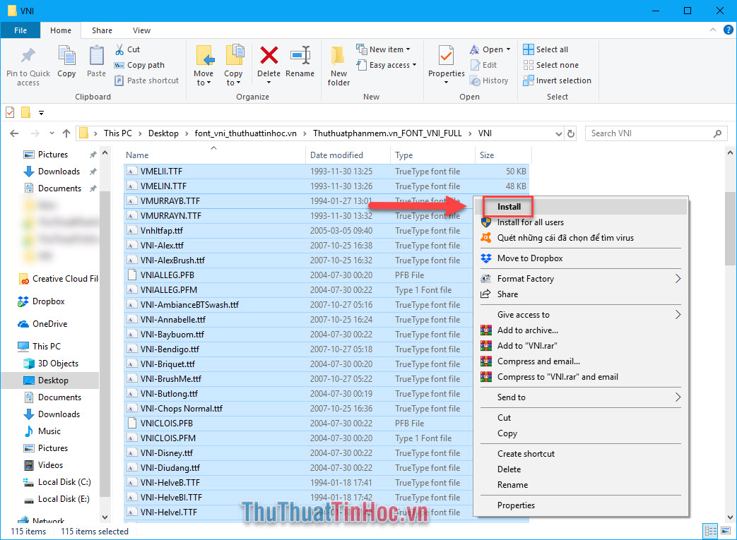 Nhấn Ctrl + A để chọn toàn bộ font - click chuột phải, chọn Install