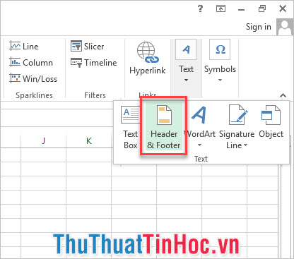 Vào ribbon Insert sau đó click vào Header & Footer trong mục Text