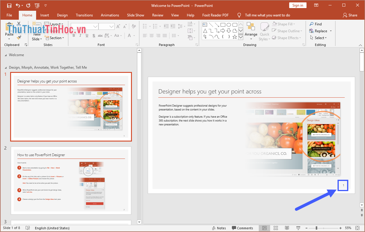 Bạn sẽ thấy được số trang trong góc phải dưới của các Slide