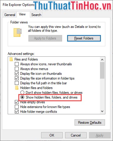 Chọn Show hidden files and folder