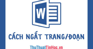 Cách ngắt trang và đoạn trong Word một cách hiệu quả