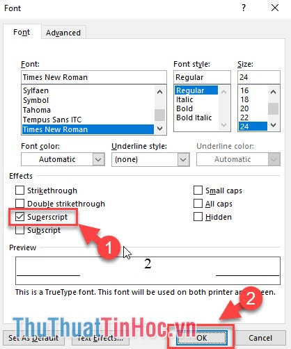 Chọn đánh dấu vào mục Superscript