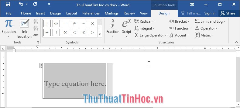 Xuất hiện khung Type equation here cho phép nhập công thức vào