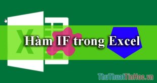 Cách sử dụng và ví dụ về hàm IF trong Excel