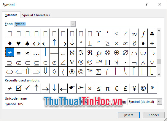 Đổi Font thành Symbol sau đó kéo xuống dưới tìm ký tự dấu khác
