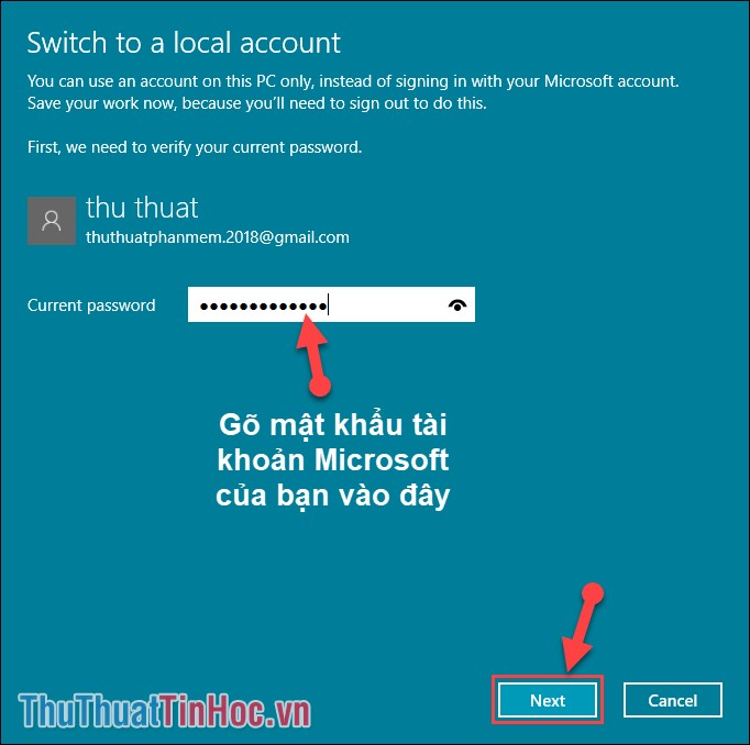 Điền mật khẩu tài khoản Microsoft vào ô trống - Sau đó chọn Next
