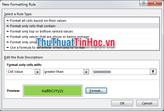 Thiết lập Formatting Rule nếu doanh thu lớn hơn 5 tỷ thì bôi ô màu xanh