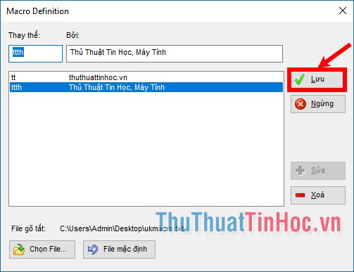 Nhấn Lưu để đóng Macro Definition