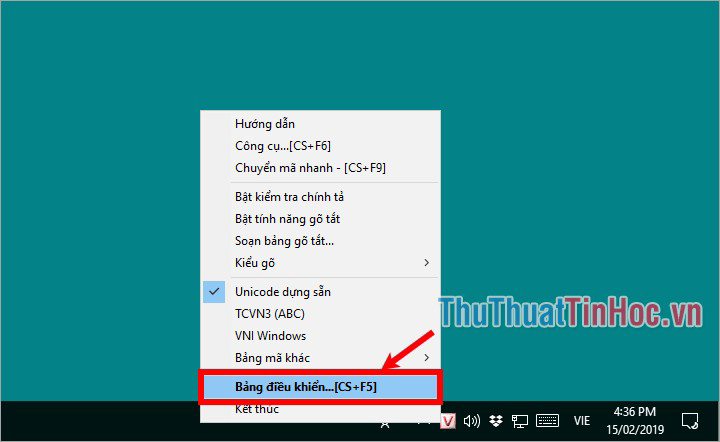 Nhấn chuột phải vào biểu tượng Unikey và chọn Bảng điều khiển... [CS+F5]