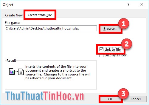 Trên hộp thoại Object chọn thẻ Create from File