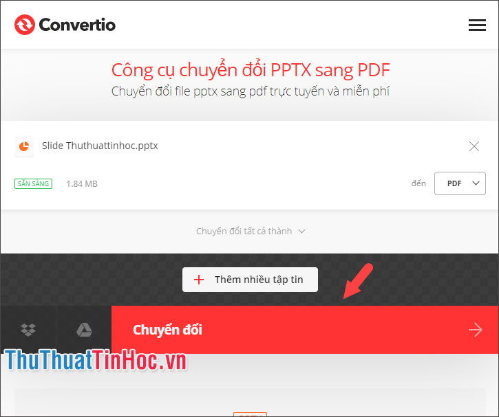 Bạn nhấn vào Chuyển đổi để bắt đầu chuyển file PowerPoint sang PDF