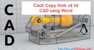 Chuyển hình vẽ từ CAD sang Word: Hướng dẫn đơn giản và hiệu quả