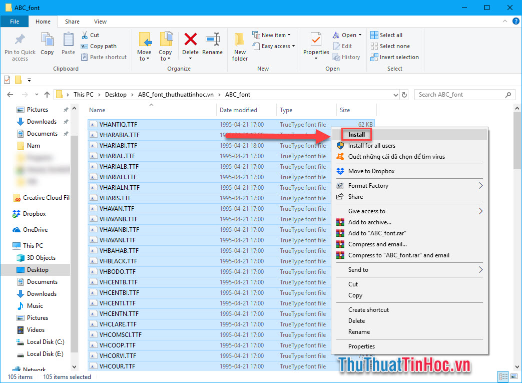 Ctrl + A để chọn toàn bộ font - Click chuột phải chọn Install