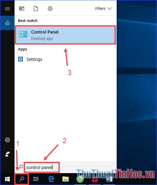 Click vào công cụ tìm kiếm, nhập “Control Panel”
