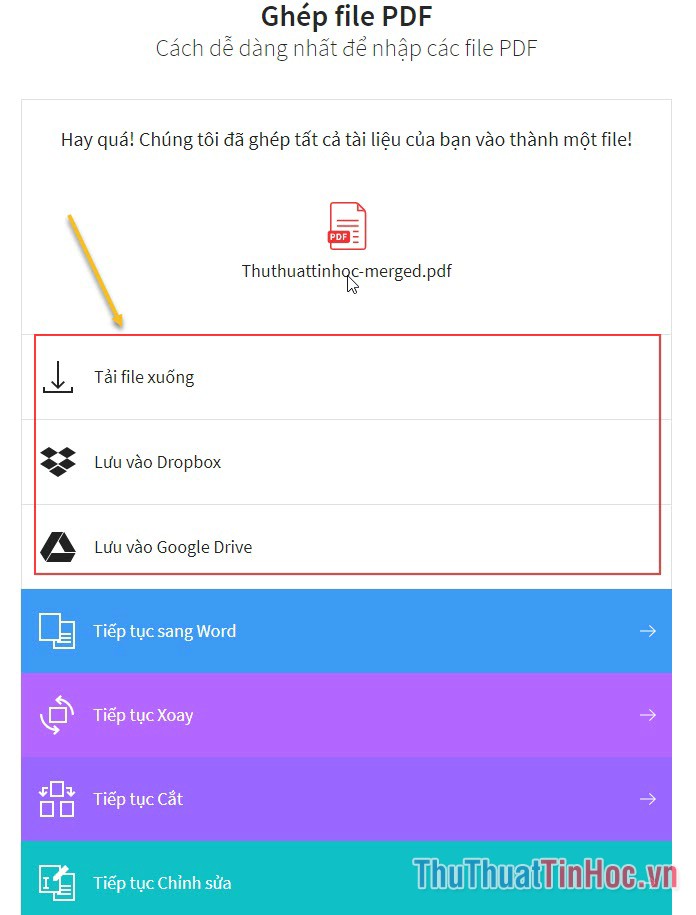 Tải file xuống máy tính, lưu vào Dropbox cũng như Driver