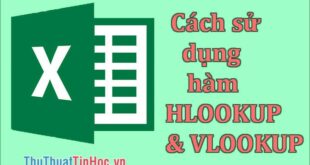 Hướng dẫn chi tiết sử dụng hàm HLookup và VLookup