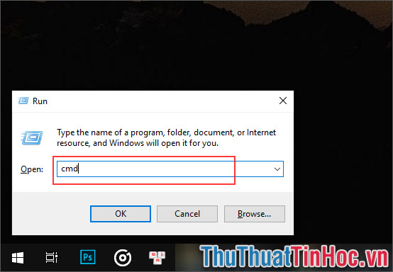 Nhập cmd để vào được Command Prompt