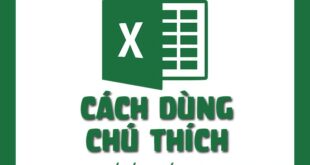 Hướng dẫn sử dụng chú thích trong Excel