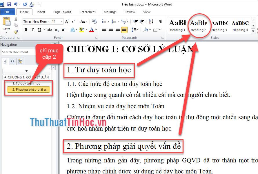 Áp dụng style Heading 2 (chỉ mục cấp 2) cho mục nhỏ hơn