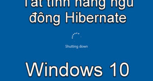 `Hướng dẫn tắt chế độ Hibernate trên Windows 10`