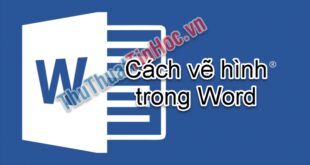 Hướng dẫn vẽ hình trong Word một cách đơn giản và hiệu quả