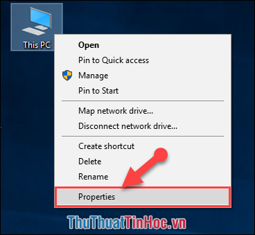 Click chuột phải vào My Computer (This PC) - Chọn Properties