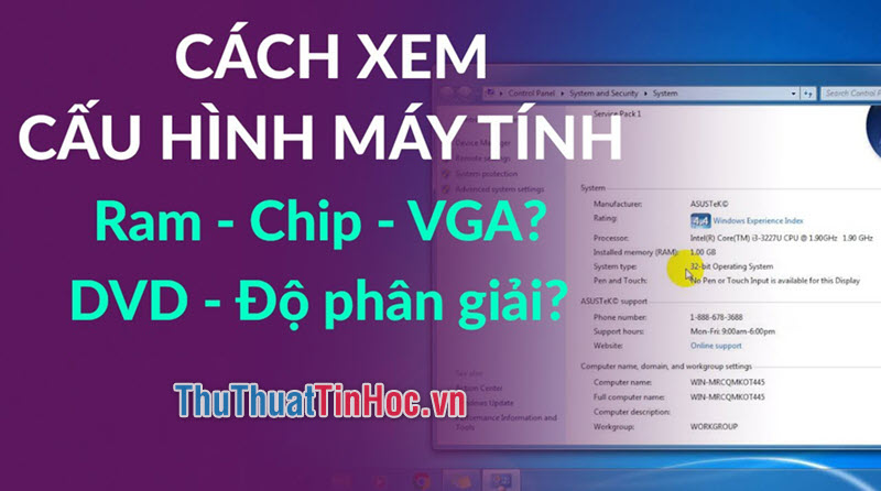 Cách kiểm tra cấu hình máy tính Windows 10 và Windows 7