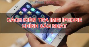 Kiểm tra nhanh IMEI iPhone