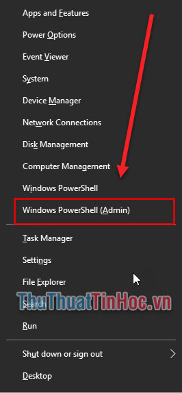 Nhấn tổ hợp Windows + X và chọn Windows PowerShell