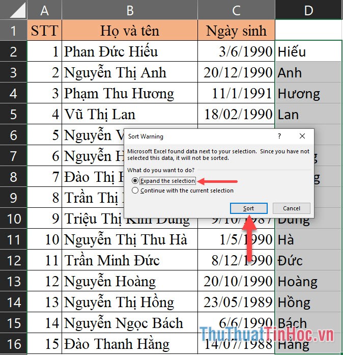 Chọn Expand the selection để sắp xếp luôn các cột còn lại theo cột tên của mình