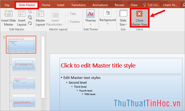 Chọn Close Master View trong thẻ Slide Master
