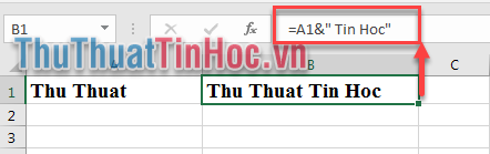 Sử dụng kí tự & để ghép hai hoăc nhiều ô thành một ô
