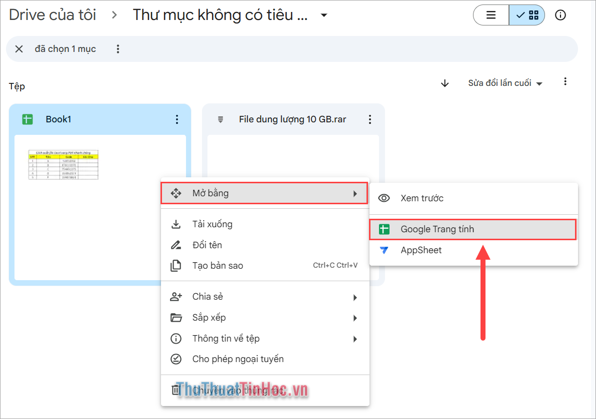 Bạn Click chuột phải vào file Excel → Mở bằng → Google Trang tính