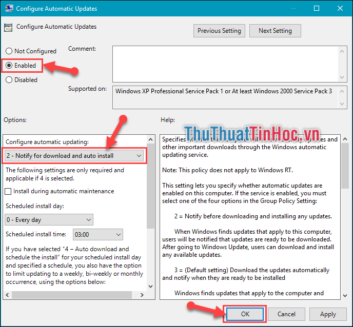 Tích vào Enabled, Chọn Notify for download and auto install
