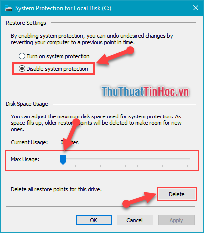 Tích chọn dòng Disable system protection, kéo dòng Max Usage về 0