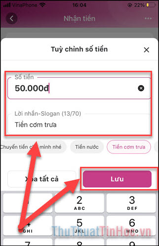 Nhấn Lưu để hoàn tất, số tiền tương ứng sẽ được hiển thị dưới mã QR Code