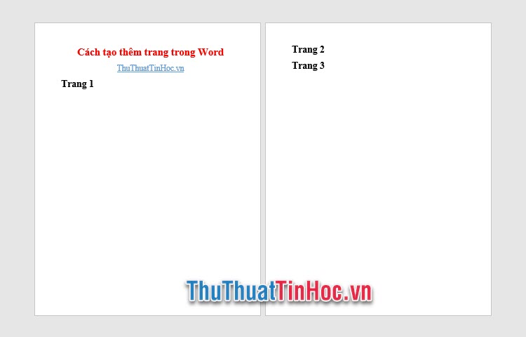 Word sẽ tự động ngắt trang và tạo thêm trang mới