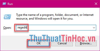 Mở hộp thoại Run, Nhập Regedit rồi OK