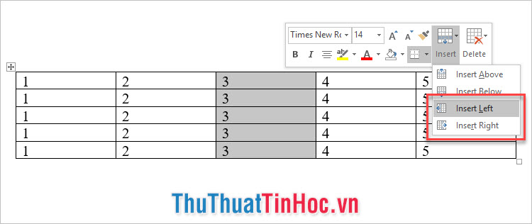 Chọn Insert, rồi chọn Insert Left hoặc Insert Right