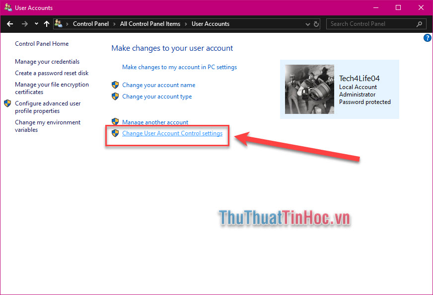 Chọn Change User Account Control Settings