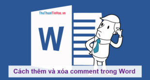 Thêm và xóa comment trong Word: Hướng dẫn chi tiết