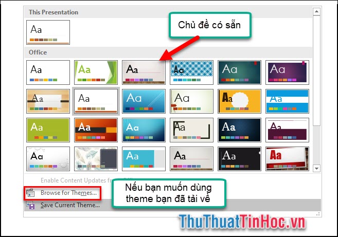 Chọn Browse for Themes để lựa chọn theme trong máy tính bạn