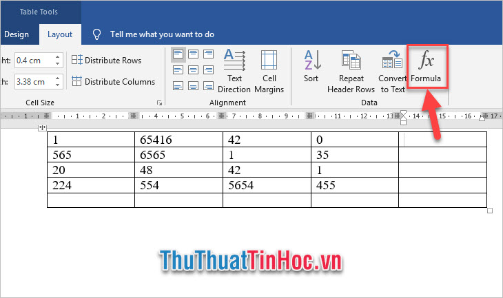 Vào ribbon Layout, chọn Formula của mục Data